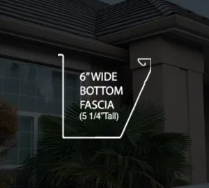 View 6 inch wide bottom fascia gallery