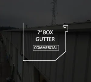 Visit 7 inch box gutter gallery